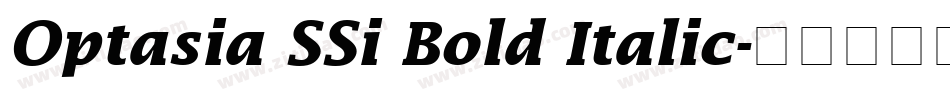 Optasia SSi Bold Italic字体转换